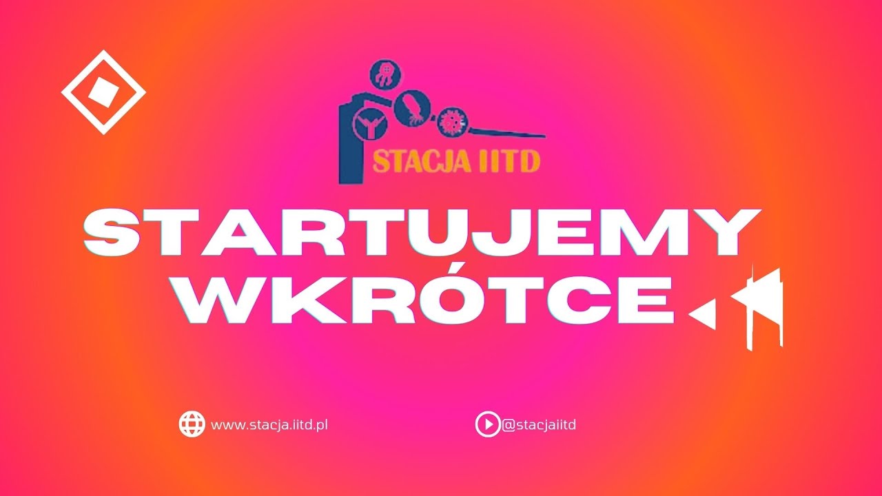 STACJA IITD 2.0 - Autostopem przez układ odpornościowy!!!