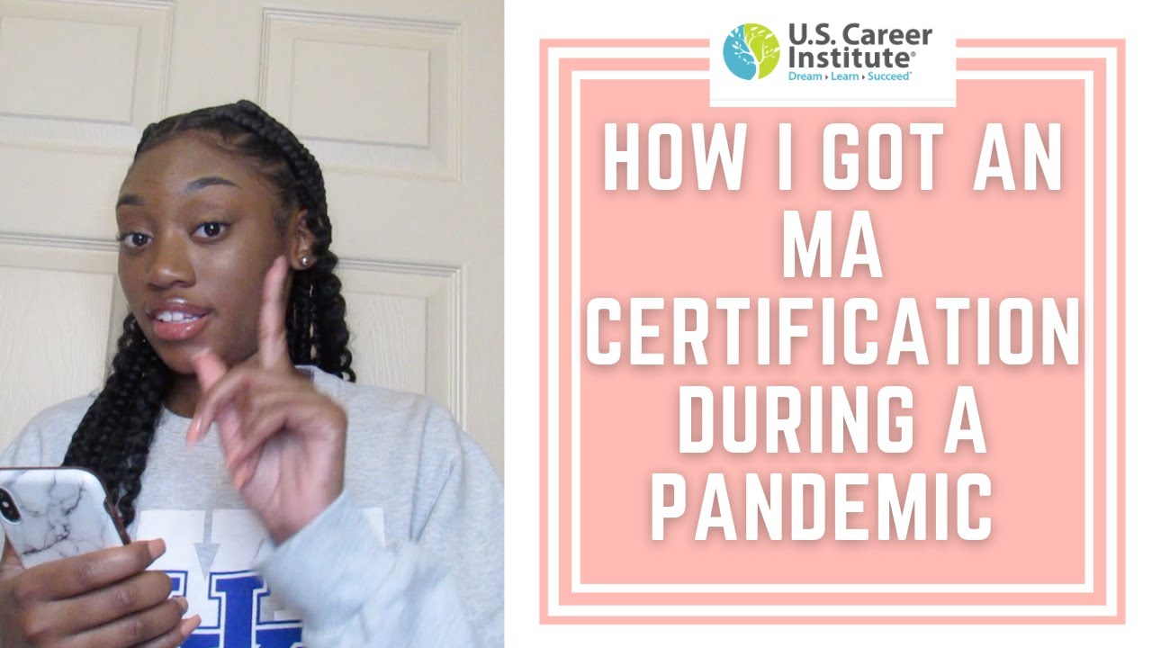 MEDICAL ASSISTANT CERTIFICATION DURING COVID!?