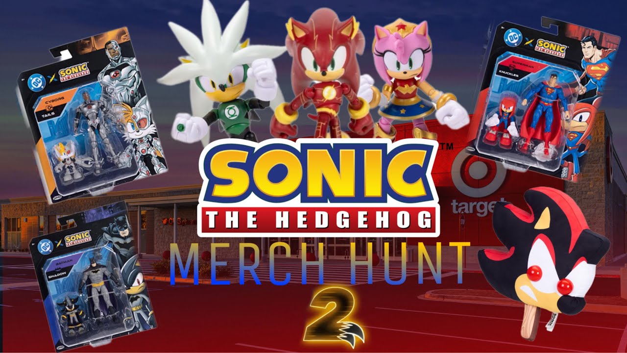 SONIC THE HEDGEHOG | MERCH HUNT 2(Sonic X dc here we come!)