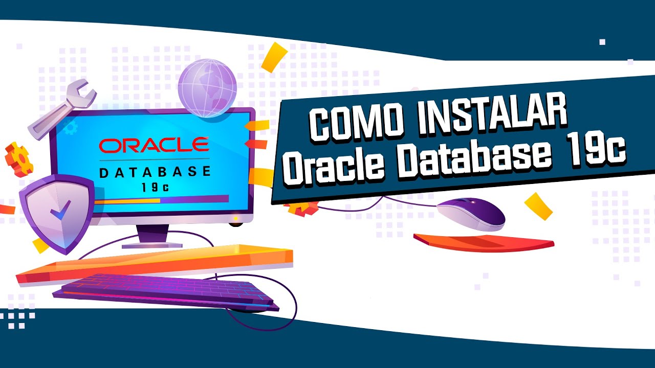 Como instalar o Oracle Database 19c do Zero