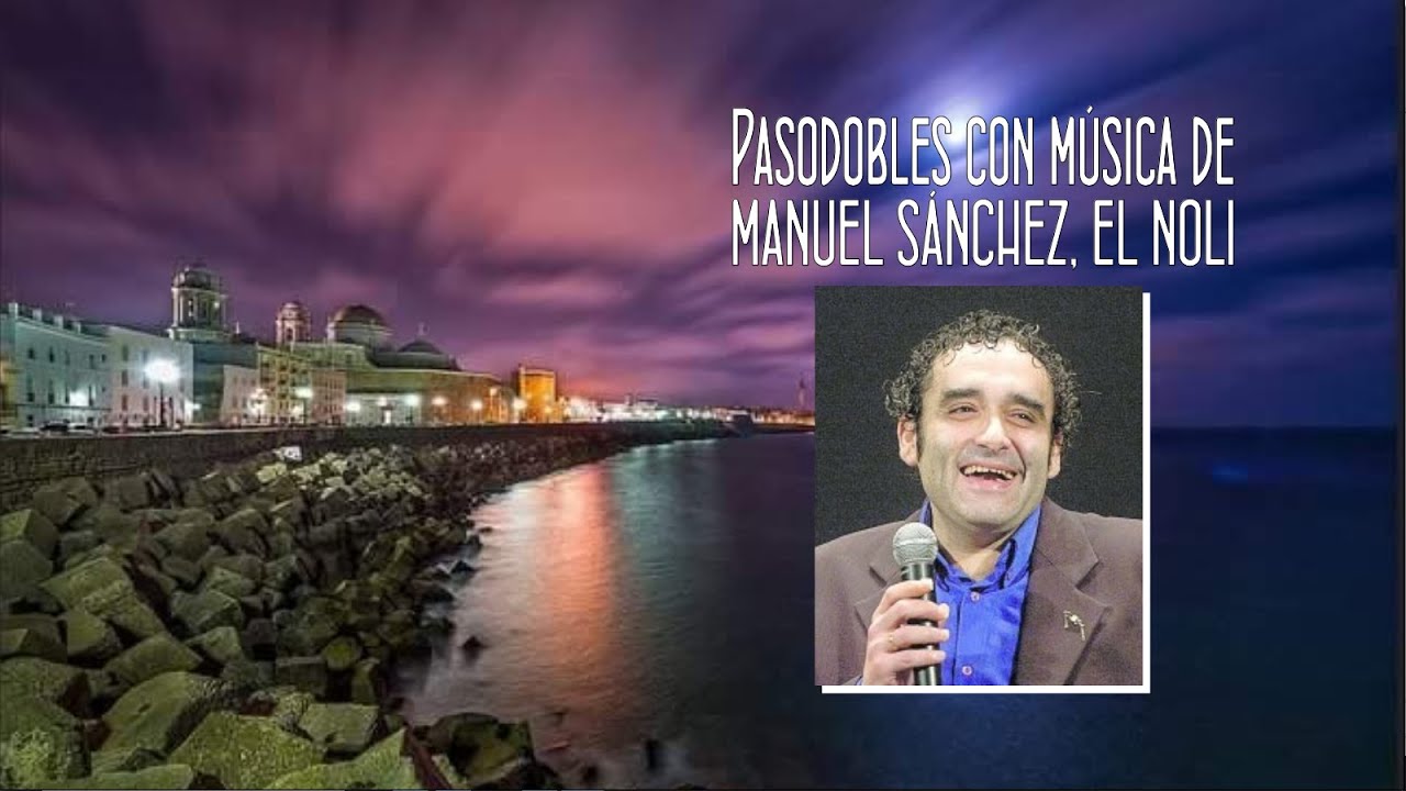 Pasodobles con música del Noli