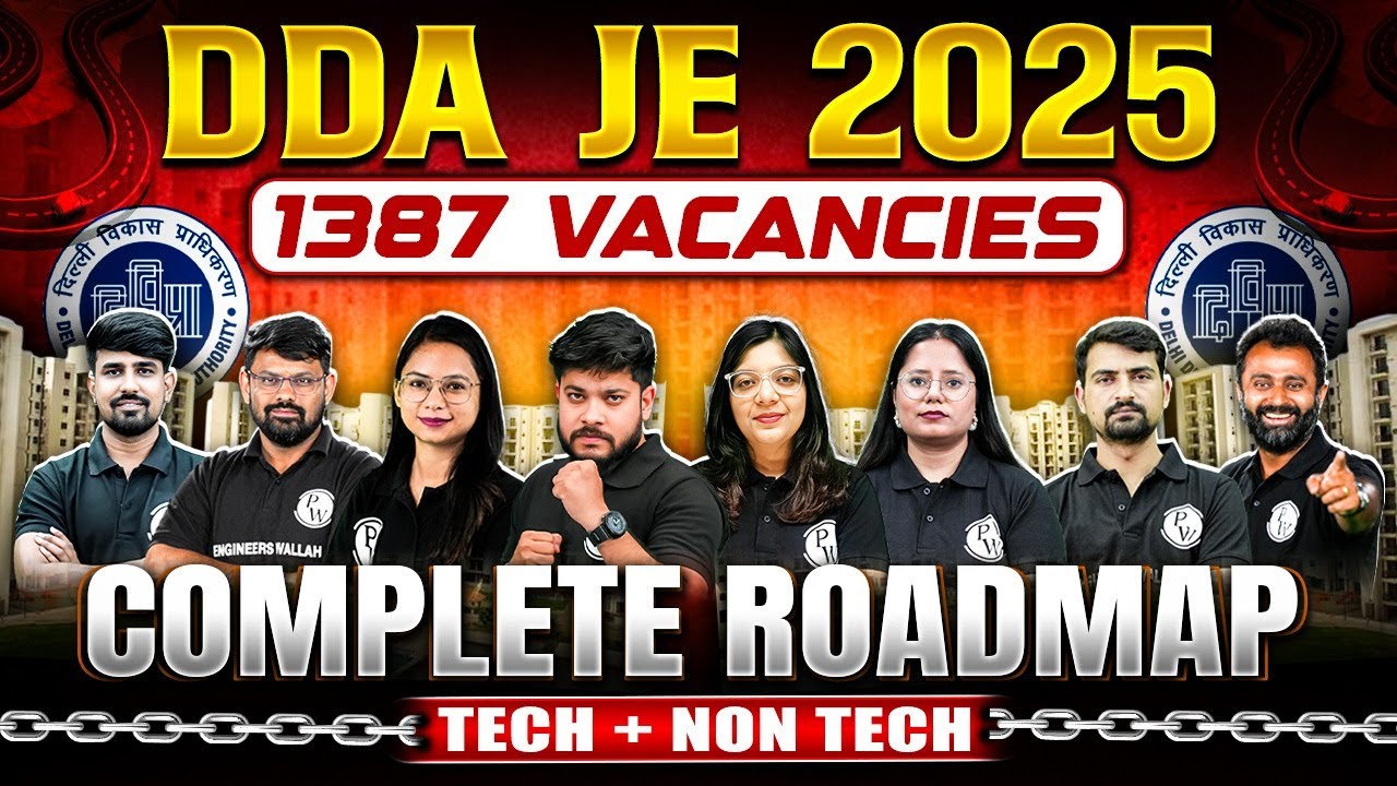 DDA JE 2025  | 1387 Vacancies | How To Start Preparation For DDA JE 2025 | Complete ROADMAP
