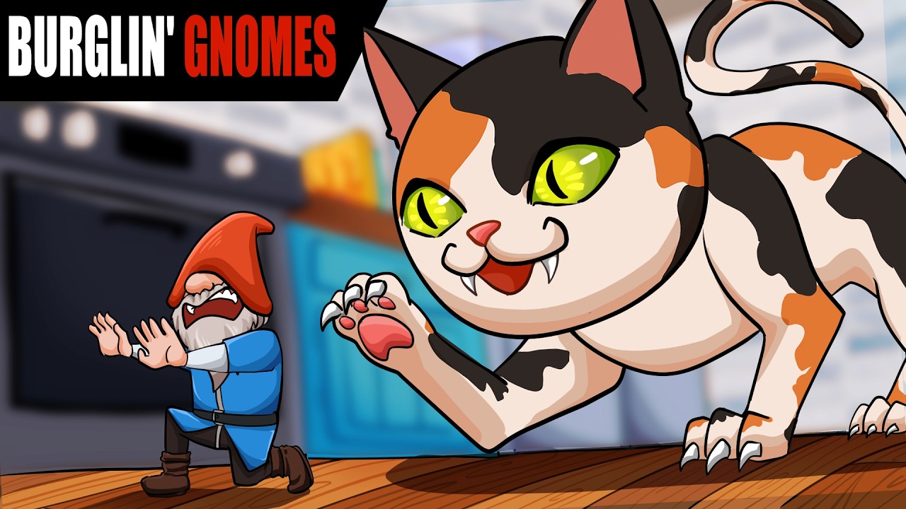 LE MONDE EST TERRIFIANT QUAND ON EST PETIT - BURGLIN' GNOMES