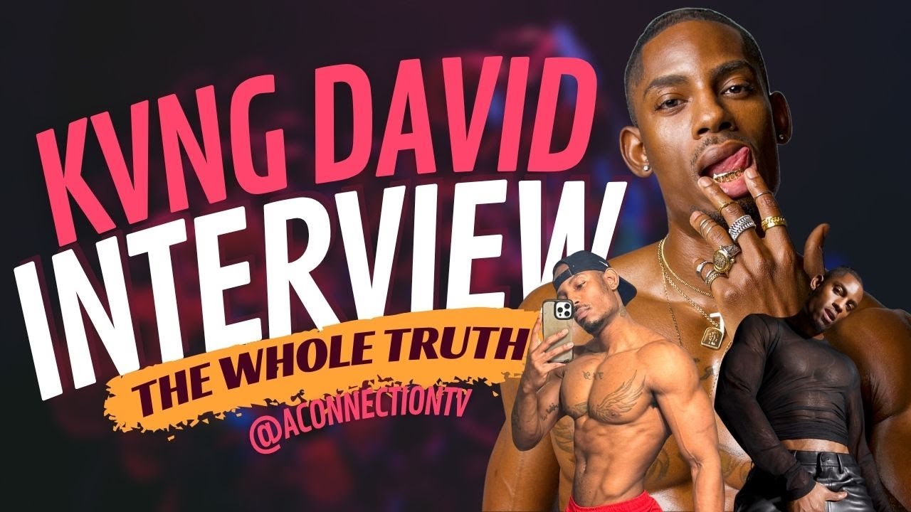 KVNG David | Engaged to a DL Man, Love Me Harder, LGBTQ in Trouble, Open Relationships, New Music!