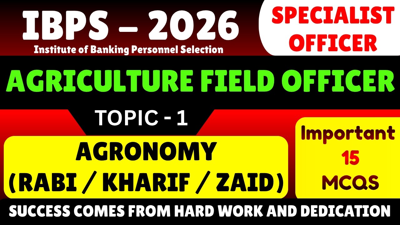 Agronomy MCQs | IBPS SO 2026 - Agriculture Field Officer | IBPS Agriculture Field Officer MCQs PDF
