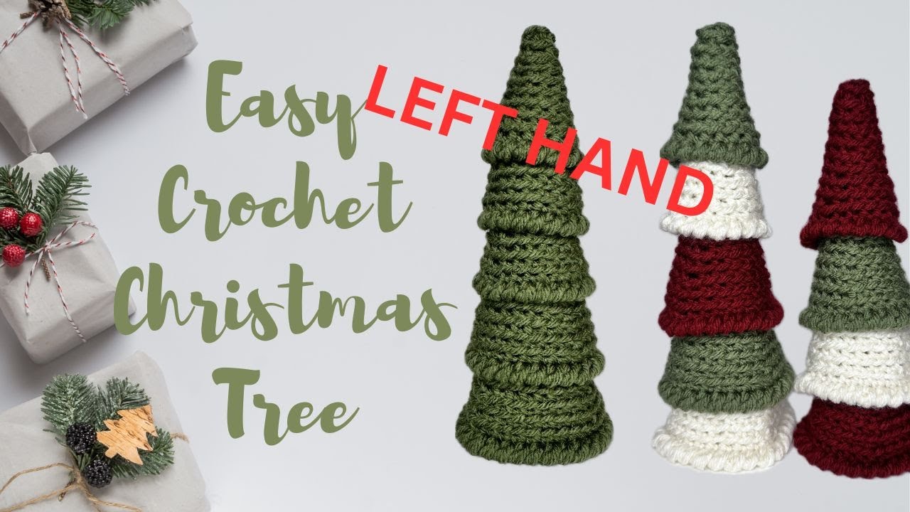 Left Hand Crochet Christmas Tree🎄Easy🎄Stackable🎄Fun🎄