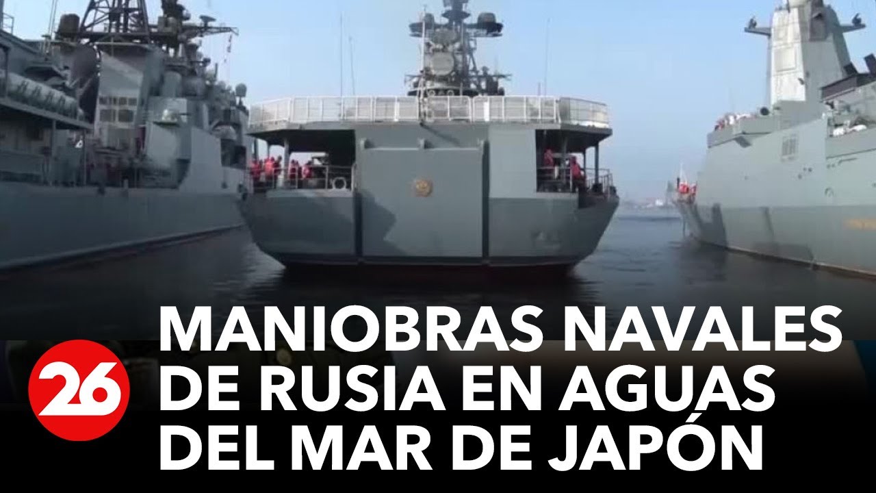 Despliegue de fuerzas: maniobras navales de Rusia en aguas del Mar de Japón y el Mar de Ojotsk