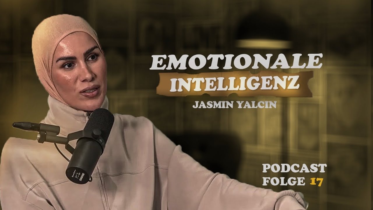Jasmins Podcast Folge :17 Thema: Emotionale Intelligenz