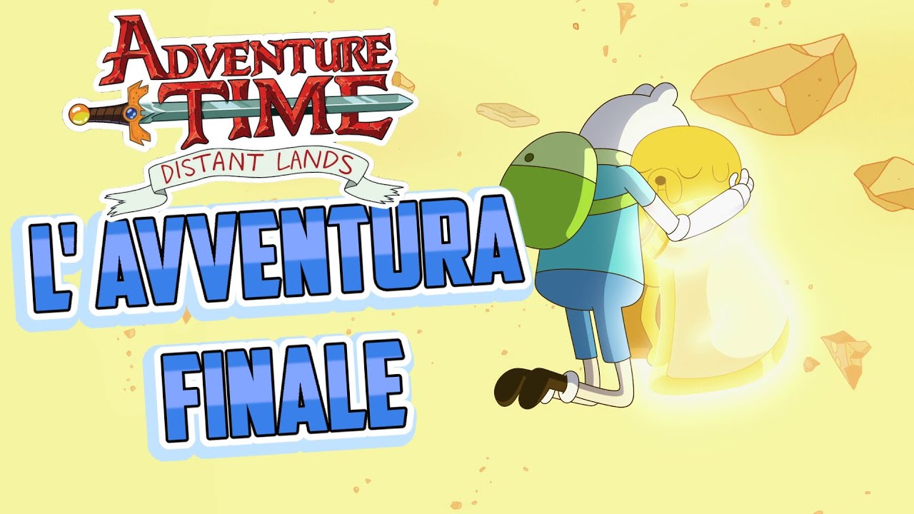 L' ULTIMA AVVENTURA DI FINN E JAKE - Analisi Episodio Together Again (Adventure Time Distant Lands)