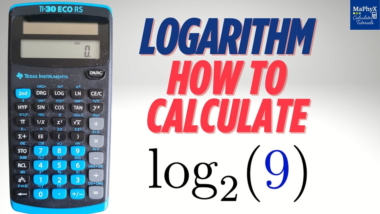 TI-30 ECO RS: How to Calculate Logarithms log base 2 of 9 (log₂(9)) Explained