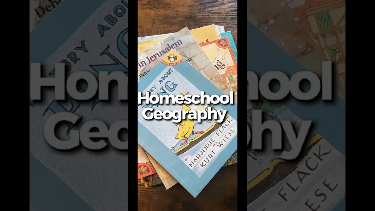 All the *Living Books* for a Charlotte Mason-esque Homeschool Geography Class 📚 