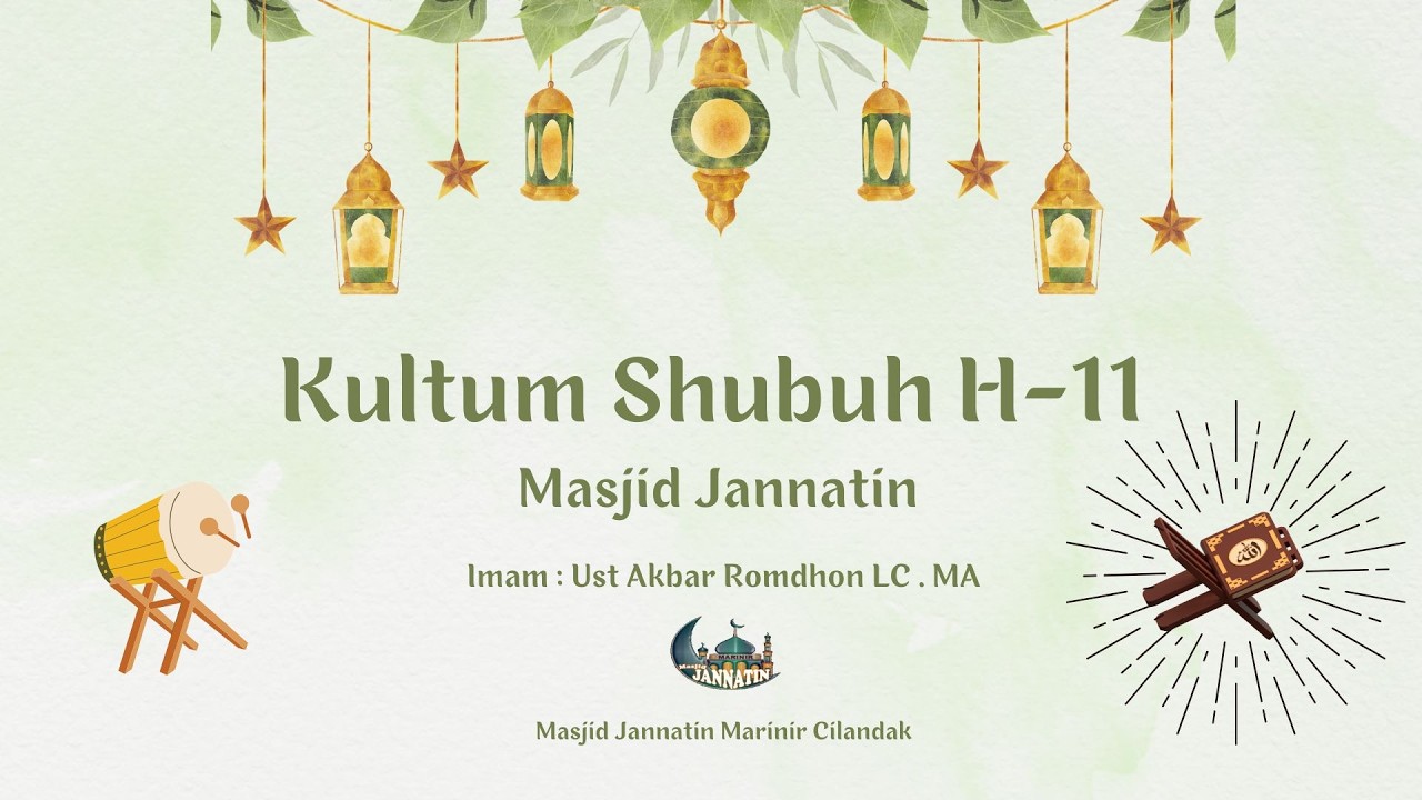 Kultum Shubuh (Ust Akbar Romdhon LC . MA )