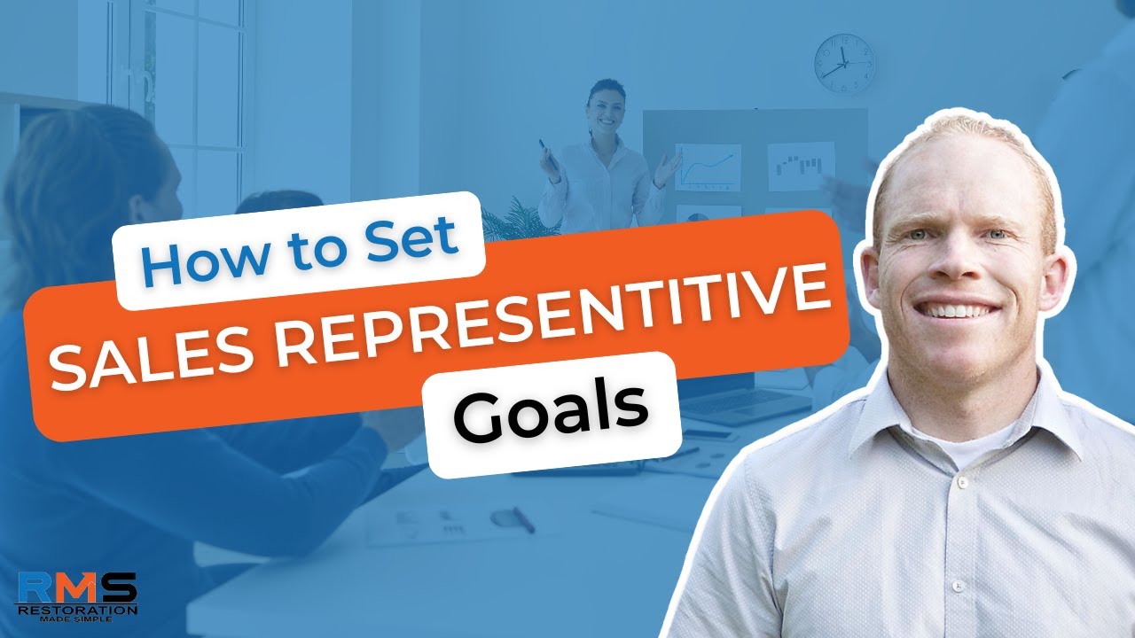 How to Effectively Set Goals for Your Restoration Sales Reps