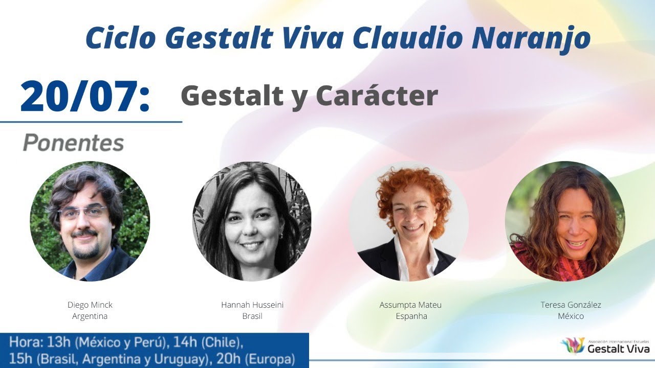 Gestalt y Carácter | Ciclo Gestalt Viva Claudio Naranjo