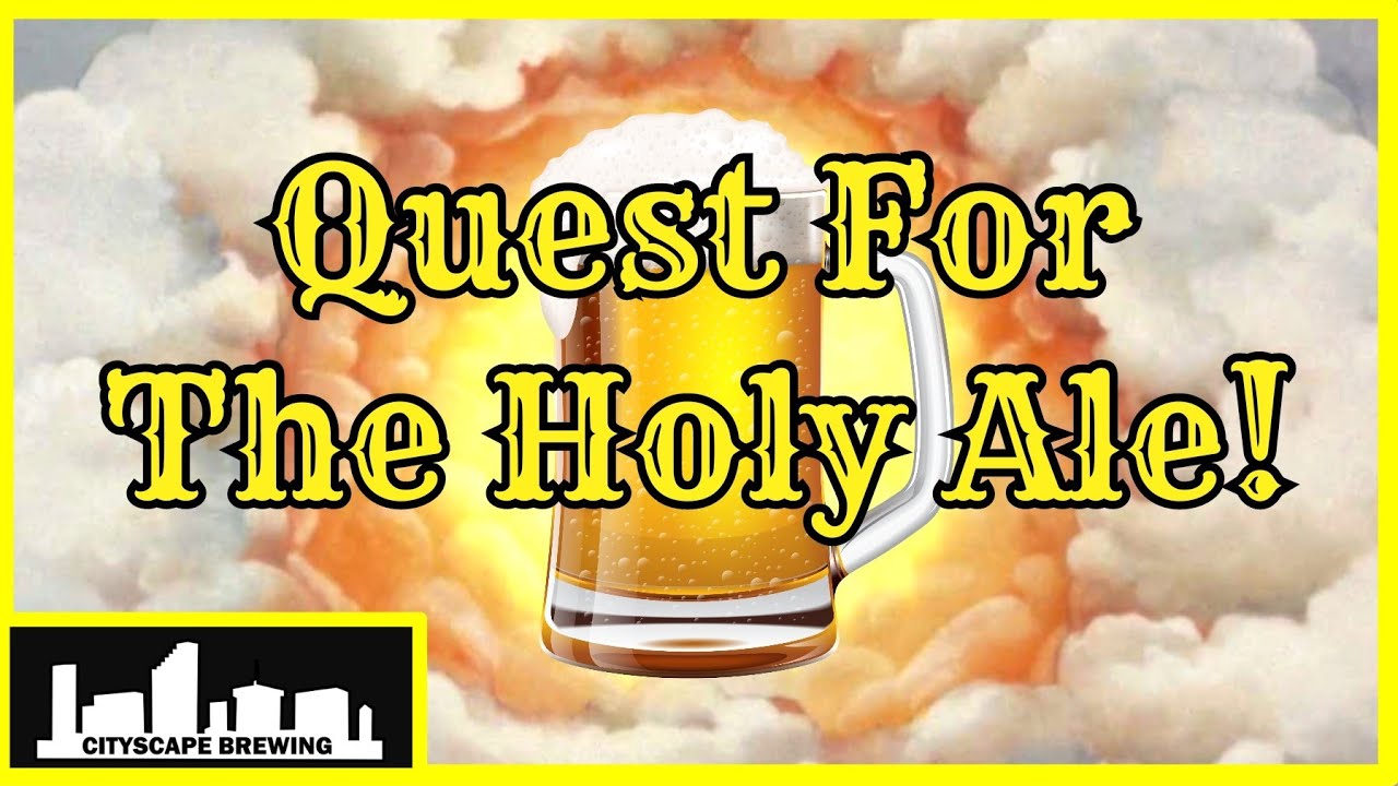 Quest for the Holy Ale - ESB Brew Day