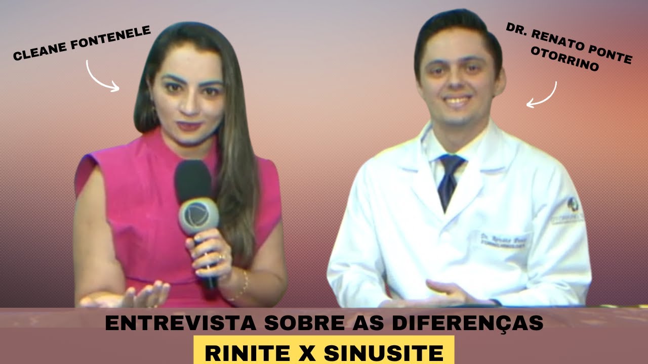 Rinite ou Sinusite? Entrevista dada mostrando as diferenças de cada uma  - Dr.Renato Ponte Otorrino