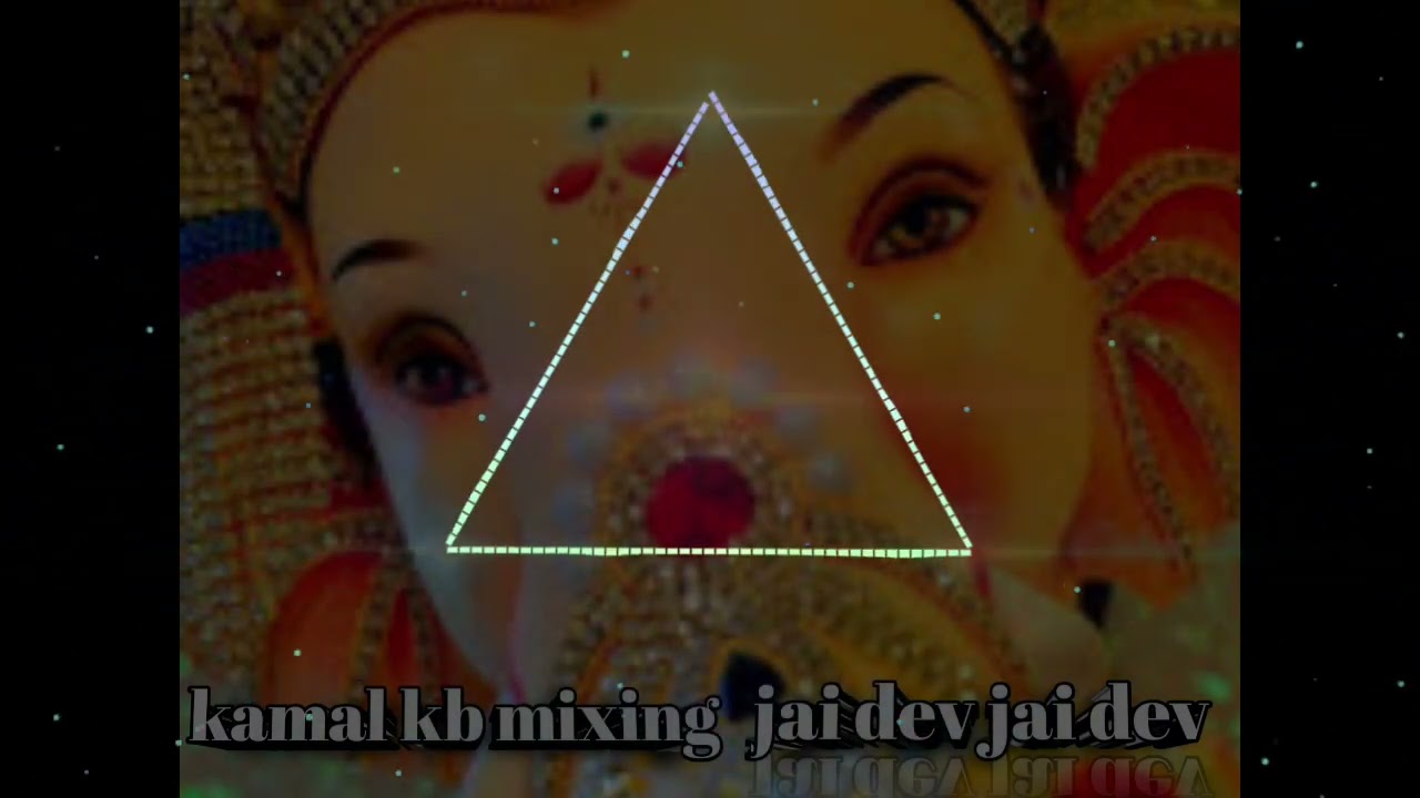 Jai dev jai dev bhakti dj song kamal mixing 