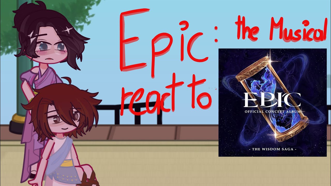 Epic the Musical // Love in paradise // Pt. 29