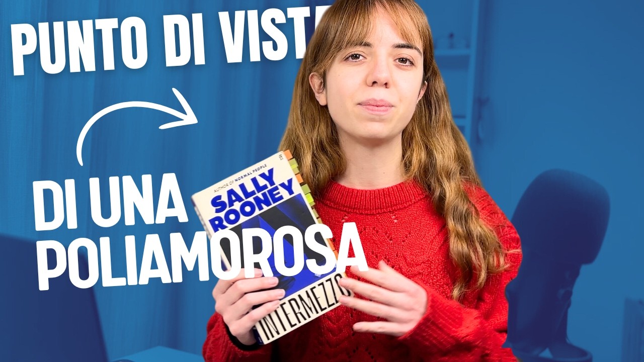 Intermezzo di Sally Rooney | Cosa ne pensa una Poliamorosa?