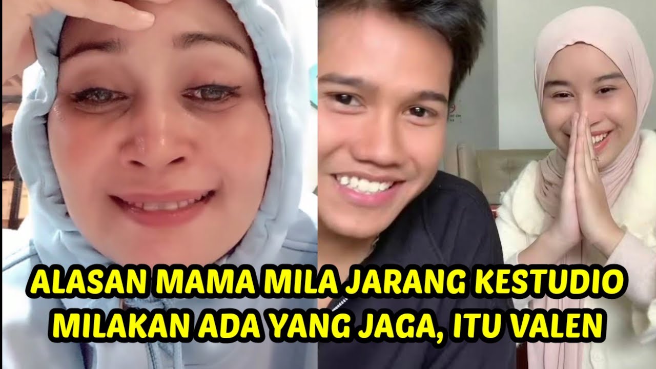 Valen jagain mila distudio, alasan mama mila jarang kestudio