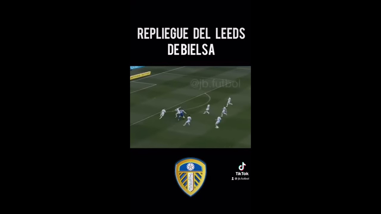 Repliegue del LEEDS de BIELSA #SHORTS