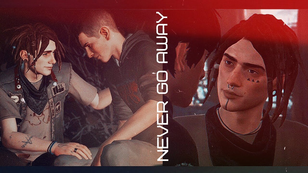 ► Sean + Finn || never go away [LIFE is STRANGE 2]