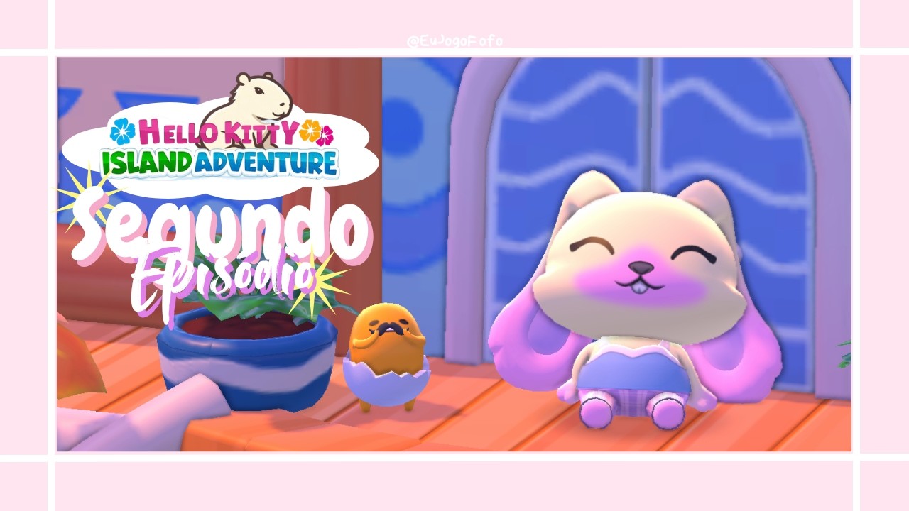 À PROCURA do MEU OVO!!!! | Hello Kitty Island Adventure #2 | #hellokitty #islandadventure