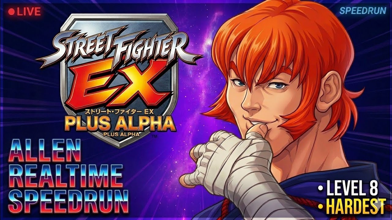 Allen Speedrun Street Fighter EX Plus Alpha (2/3)