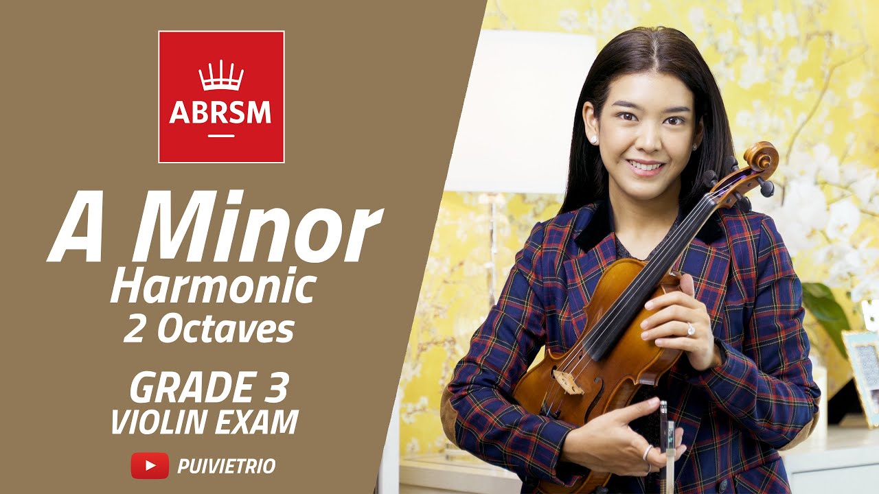 ABRSM : Grade 3 | A Minor Harmonic - 2 Octaves | Scale & Arpeggio | Violin Exam
