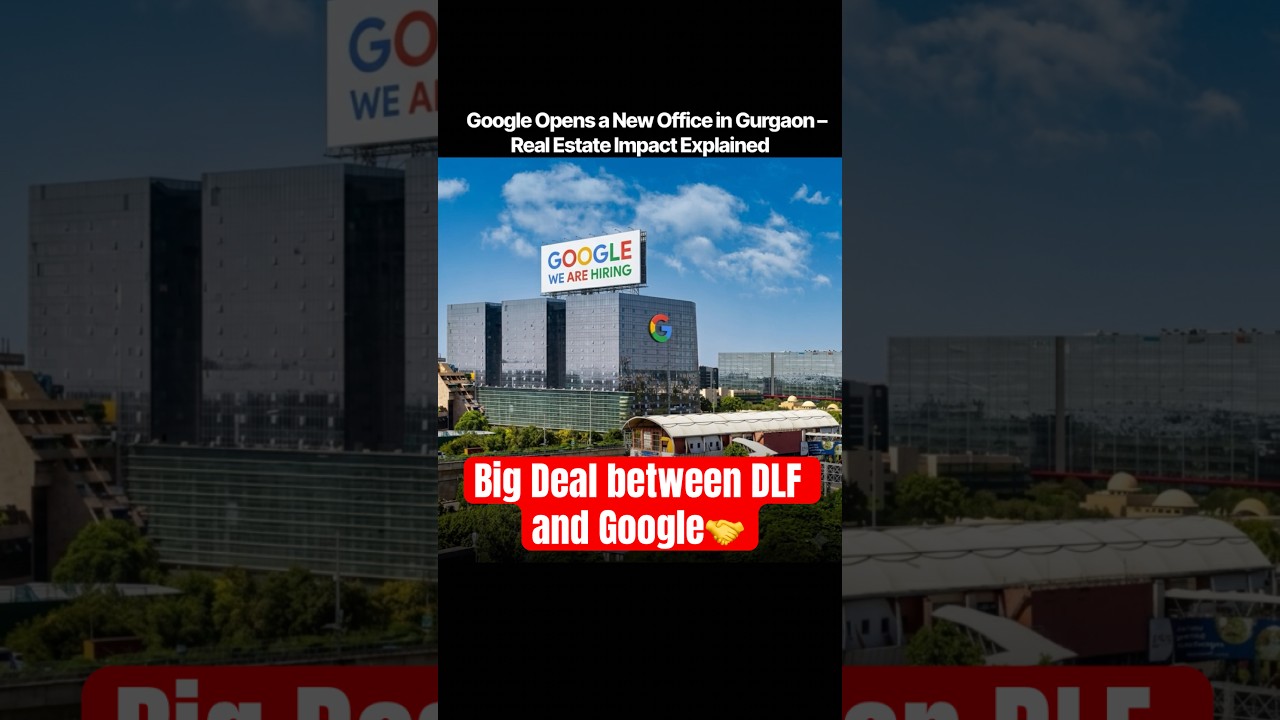Dlf and google deal #dlf #google #dlfgurgaon #gurgaonrealestate #realestate #indianrealestate