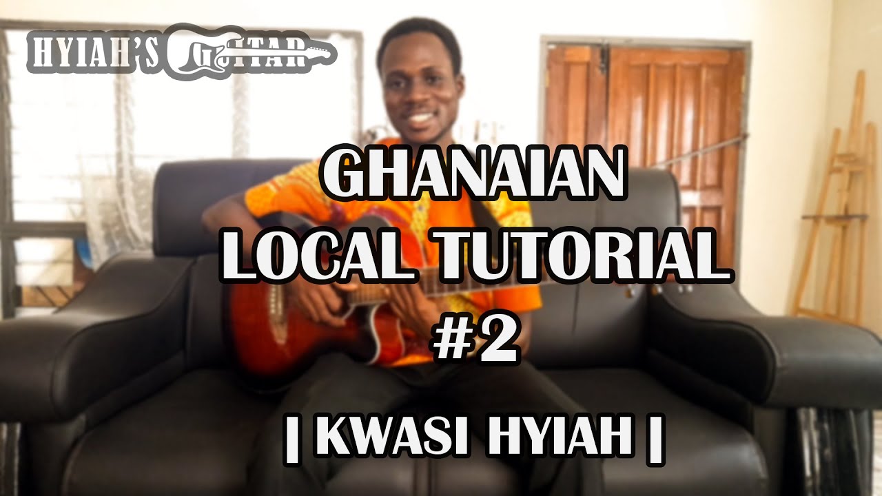 Ghanaian local guitar tutorial 2 - Da no ase 1