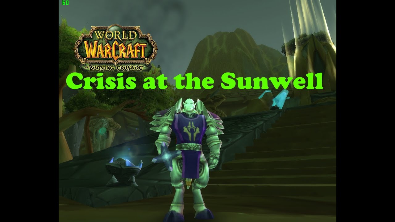 World of Warcraft. Quests - Crisis at the Sunwell