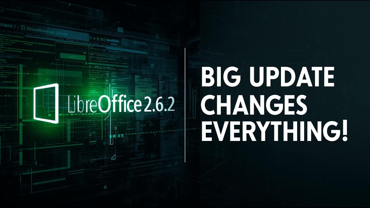 Big New LibreOffice 26.2 Update Just Dropped 🚀 Massive Features & Microsoft Office Fixes!