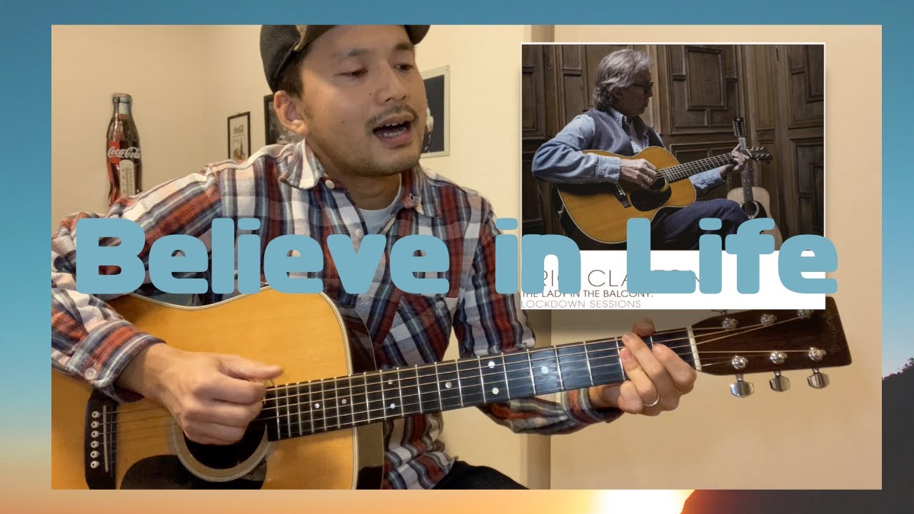 Believe in Life - Eric Clapton Lockdown Sessions Cover