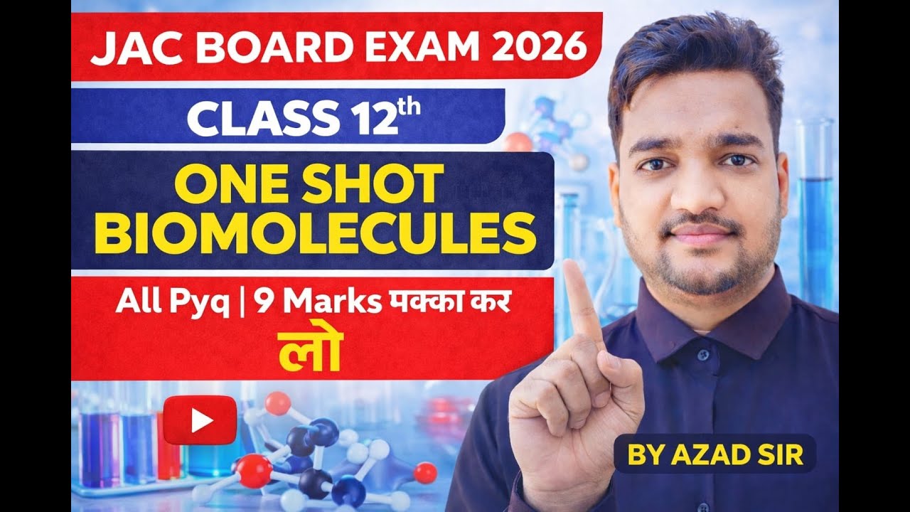 BIOMOLECULES || Class 12 Chemistry || JAC Board 2026 | 9 Marks Confirm by Azad sir