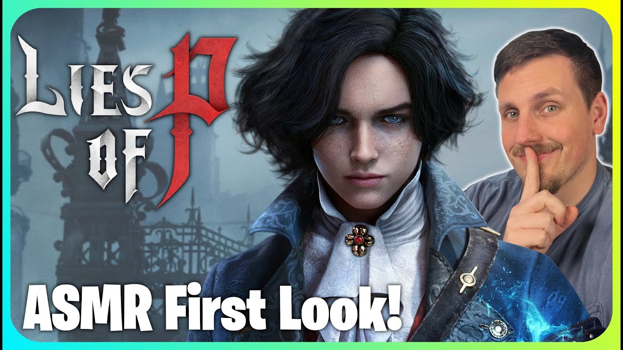 (ASMR Gaming) Relaxing Lies Of P First Look! (Controller Sounds)