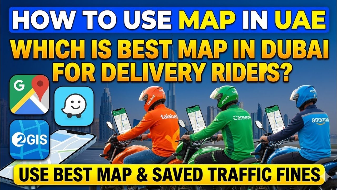 HOW TO USE MAPS IN UAE|BEST NAVIGATION APP FOR DUBAI DRIVERS 2026| BIKE RIDER, UBER,TAXI DRIVER MAPS