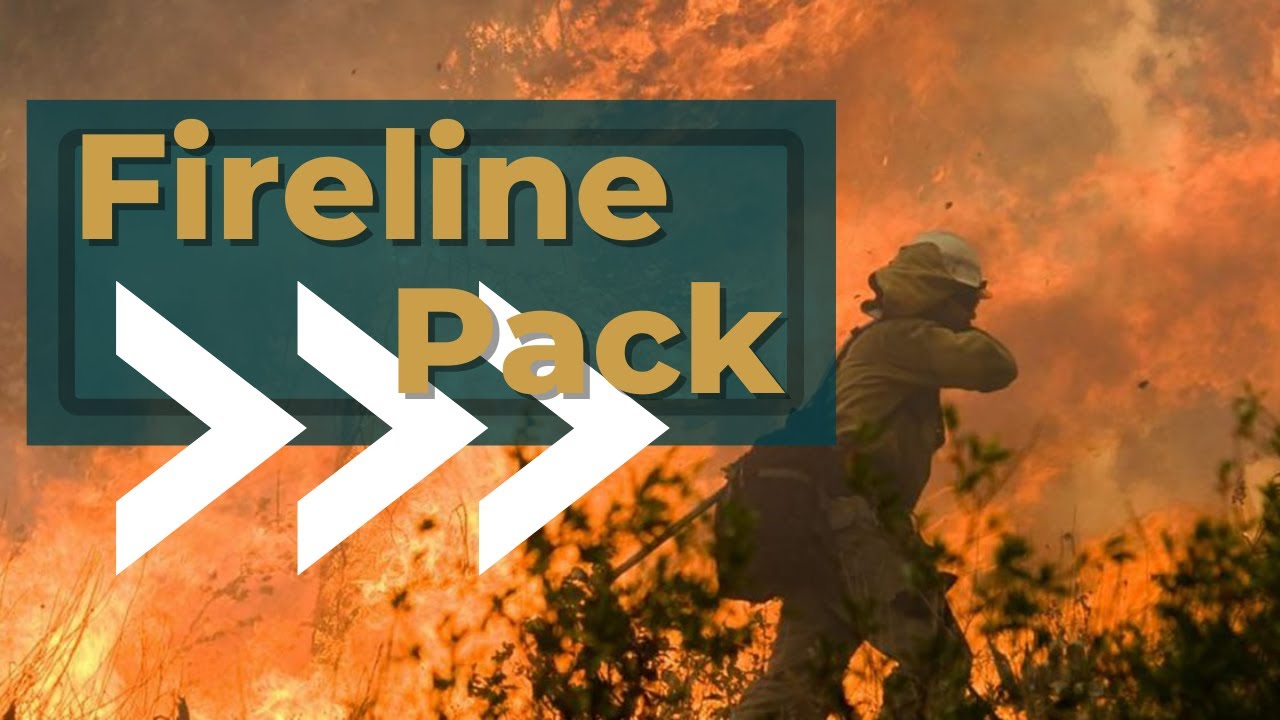 What's In My Line Pack| Wildland Firefighting