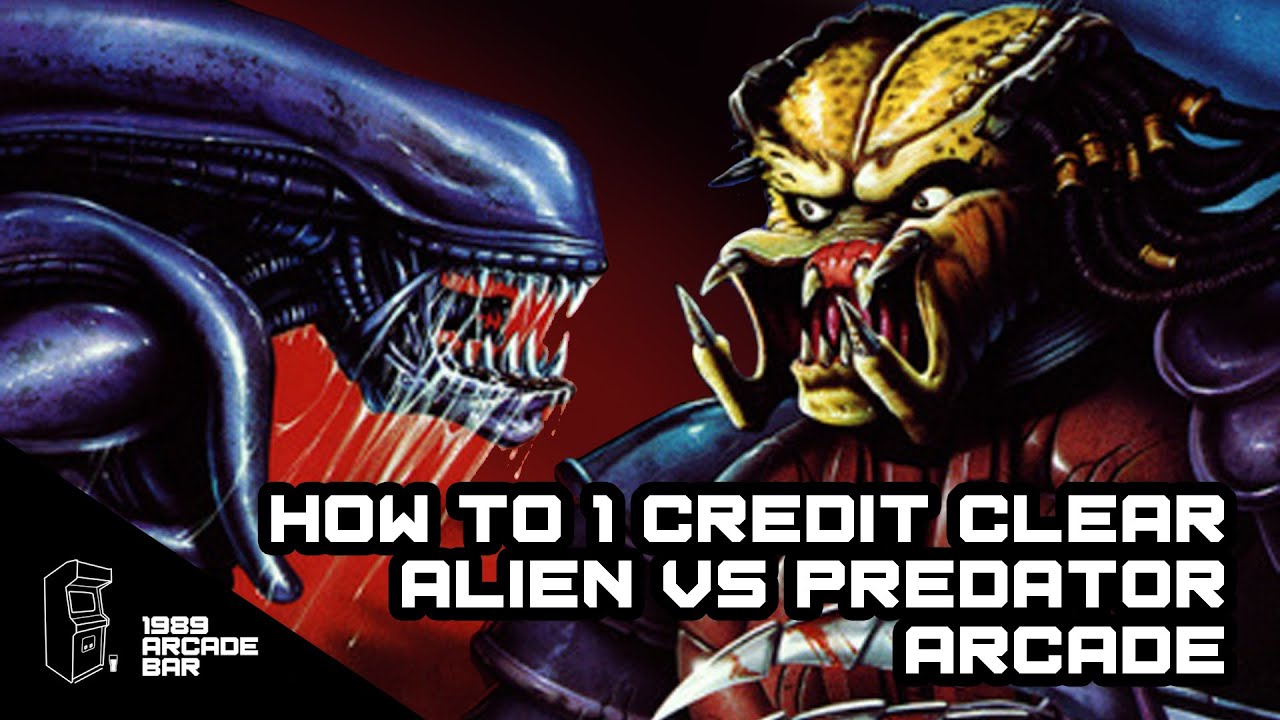 How to 1 Credit Clear (1CC) Alien vs Predator Arcade Game