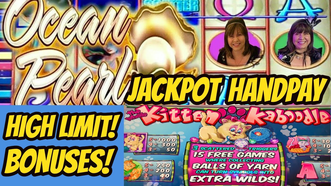 JACKPOT Handpay High Limit Ocean Pearl-Kitten Kaboodle-Eureka Reel Blast