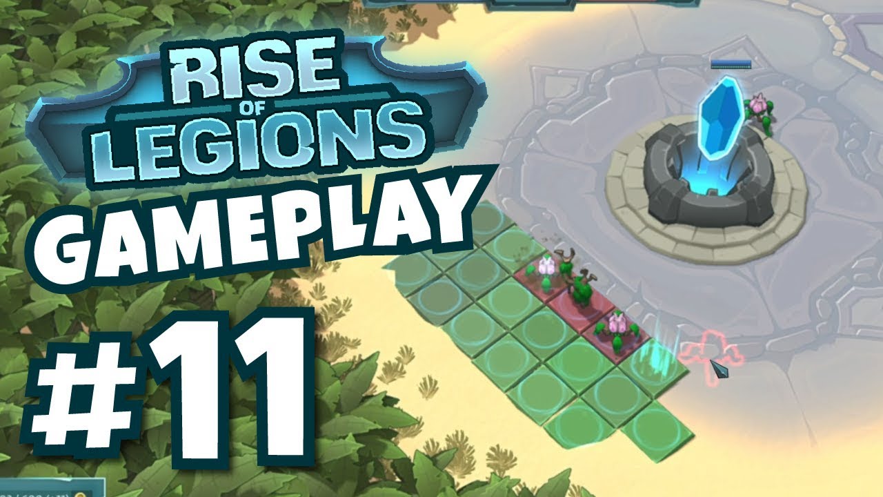 Rise of Legions - Gameplay Part 11