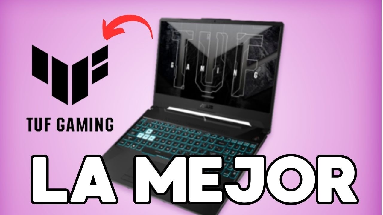ASUS TUF Gaming 2025: Pros, contras y lo que nadie te dice