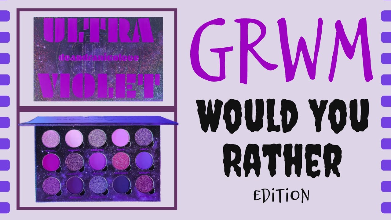 GRWM using the Bella Beauté Bar x Deandranicoleee Ultra Violet palette & answer Would You Rather ??s