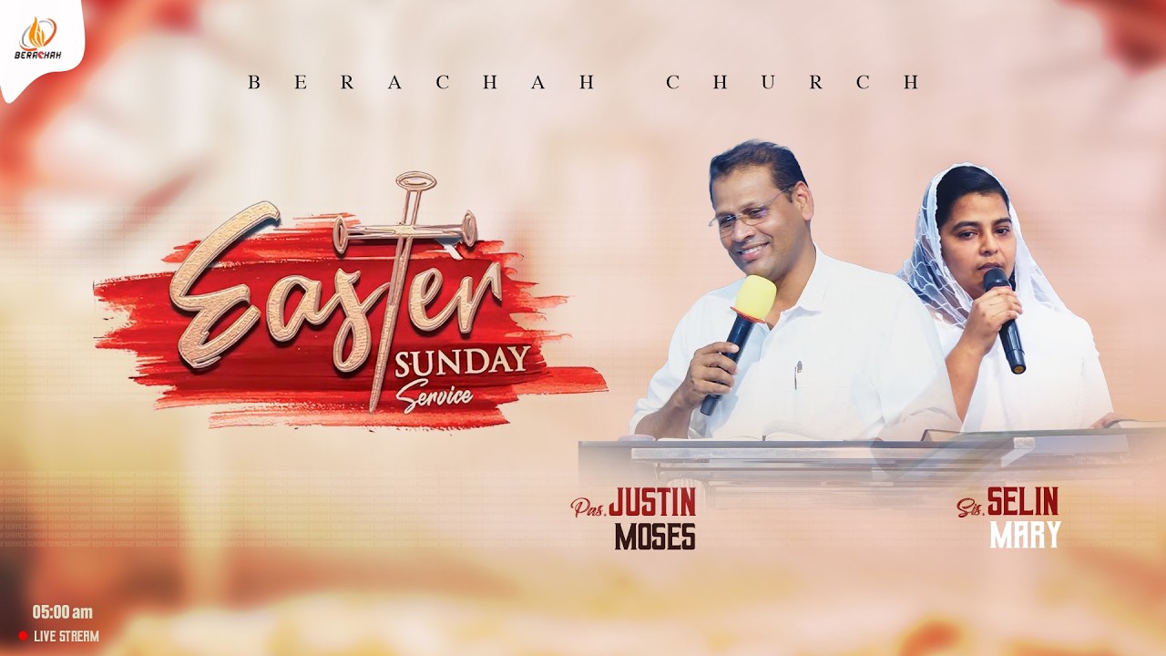 🔴 LIVE NOW - Easter Sunday  Service | Berachah Church |  Pr.Justin Moses | 5th, April 2026  | #bgm