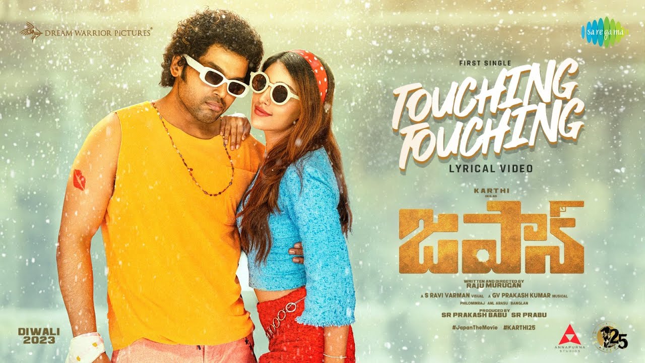 Touching Touching - Lyrical Video | Japan (Telugu) | Karthi,Anu Emmanuel | GV Prakash | Raju Murugan