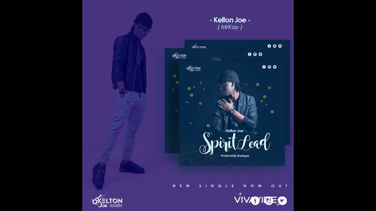 Kelton Joe - Spirit Lead(official audio)