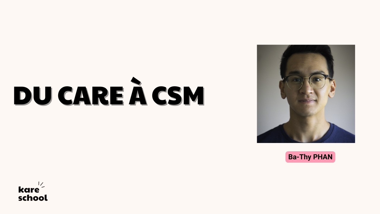 Ba-Thy - Du Care à CSM