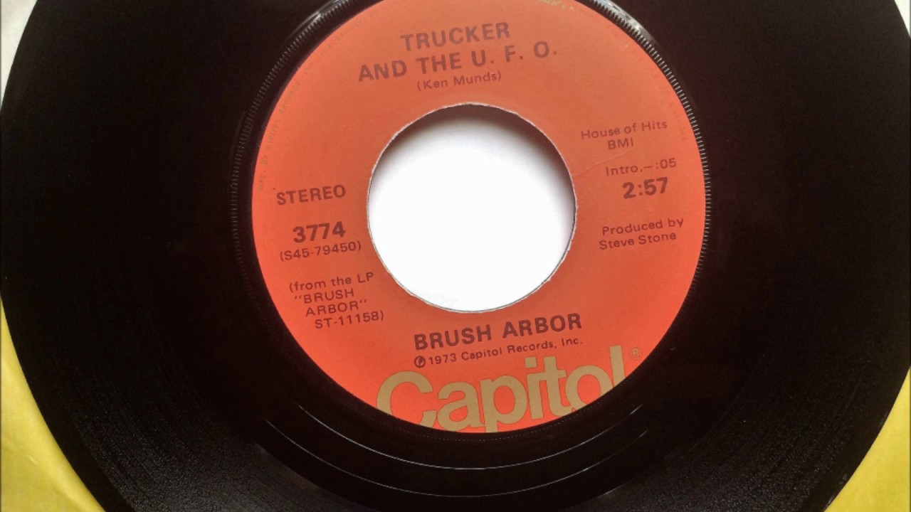 Trucker And The U.F.O. , Brush Arbor , 1973