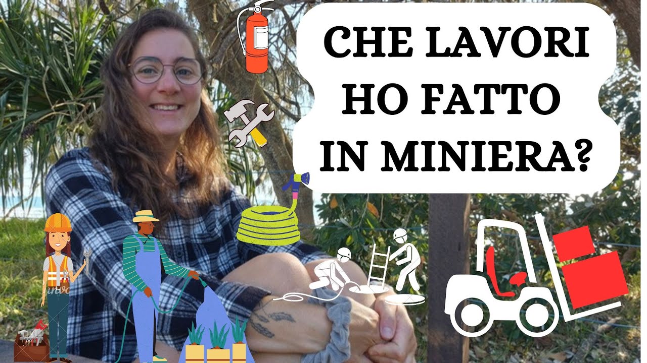 Che lavori ho svolto in miniera e com'è l'ambiente lavorativo?