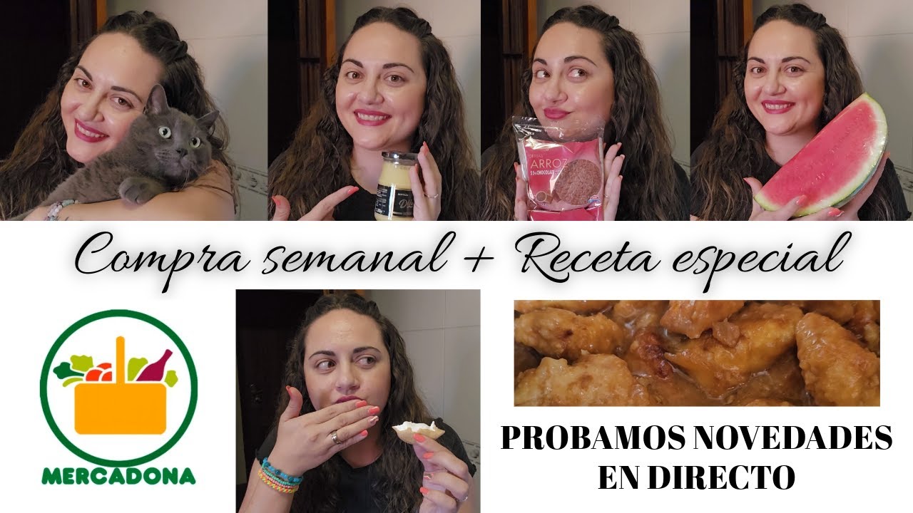 Compra semanal MERCADONA + Probamos NOVEDADES en DIRECTO + Receta pollo 